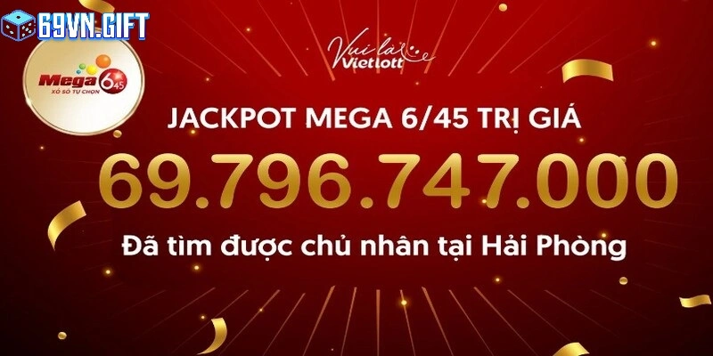 Chơi xổ số 69VN Mega đổi đời nhanh chóng